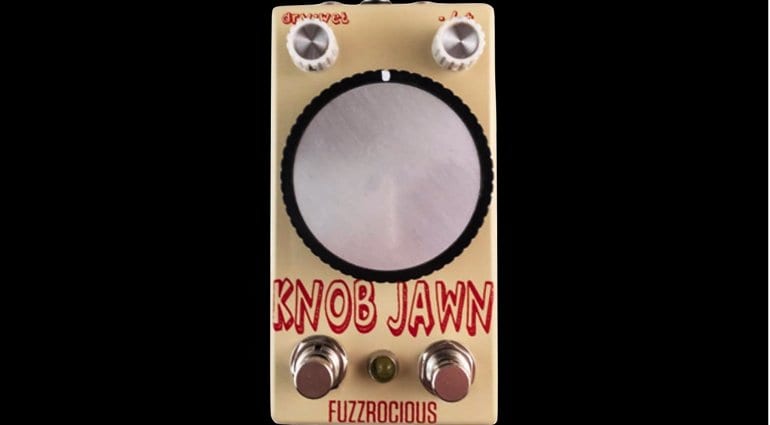 Fuzzrocious Knob Jawn - That is a huge knob!