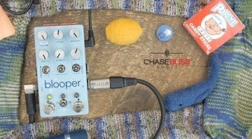 Chase Bliss Audio Blooper now on Kickstarter
