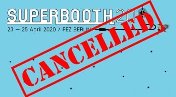 Superbooth cancelled