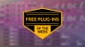 Best free plug-ins 07/05