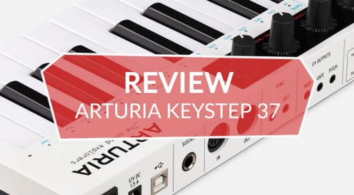 Review Arturia KeyStep 37