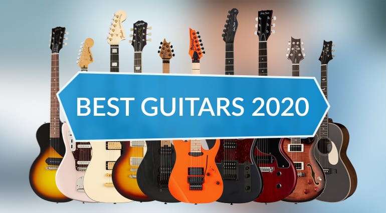 Best Guitars 2020 by Gibson, Fender, PRS, Ibanez, Harley Benton and more