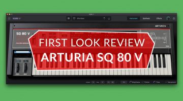 First Look Review Arturia SQ 80 V synthesizer
