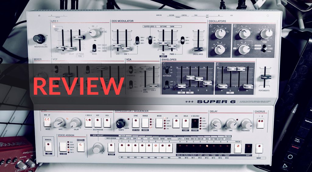 Review: UDO Audio Super 6 Desktop Synthesizer - gearnews.com