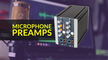 Which are the Best Mic Preamps for Home Recording?
