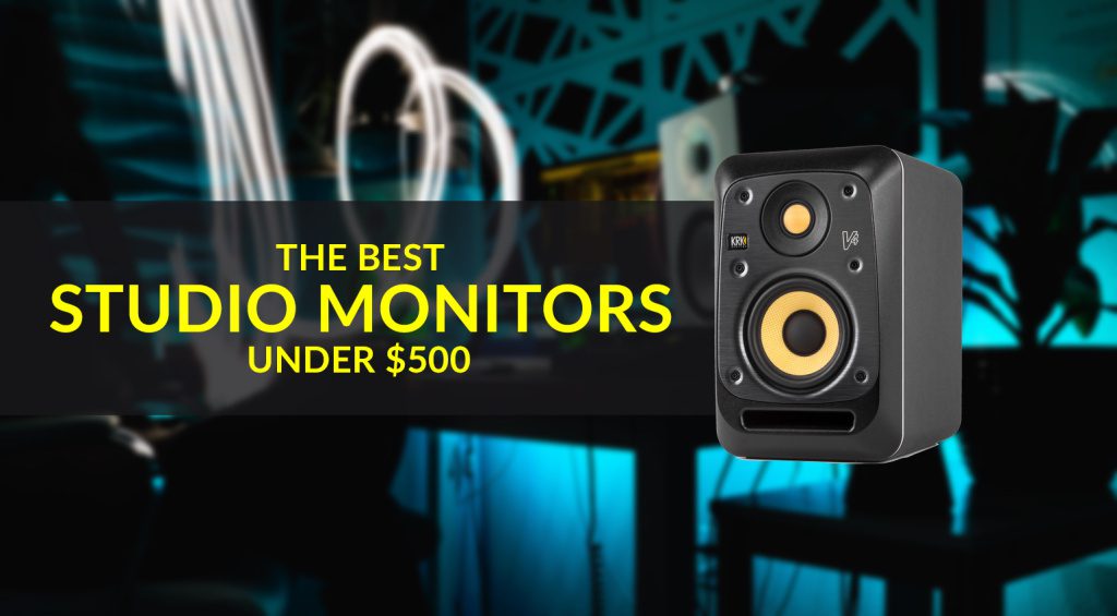 The best studio monitors under 500 for your home studio