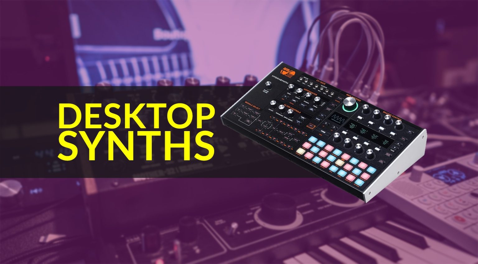 The best desktop synths under 1000