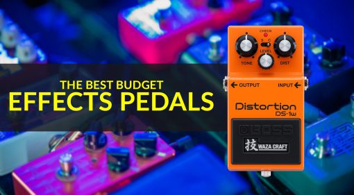 The best budget effects pedals