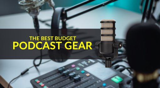 best budget podcast gear.