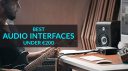 Best audio interfaces under €200