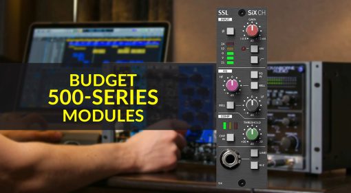 The Best Budget 500-Series modules for Home Recording