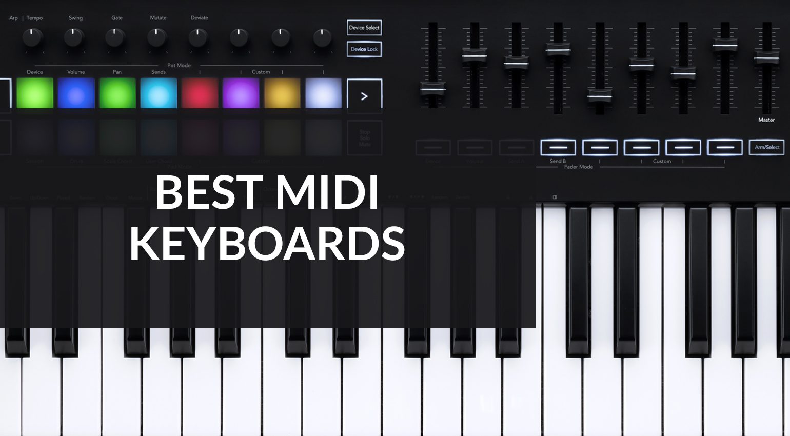 8 Best MIDI Controllers for Home Studios