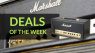 Marshall Amps and Cabinets- Deals of the Week