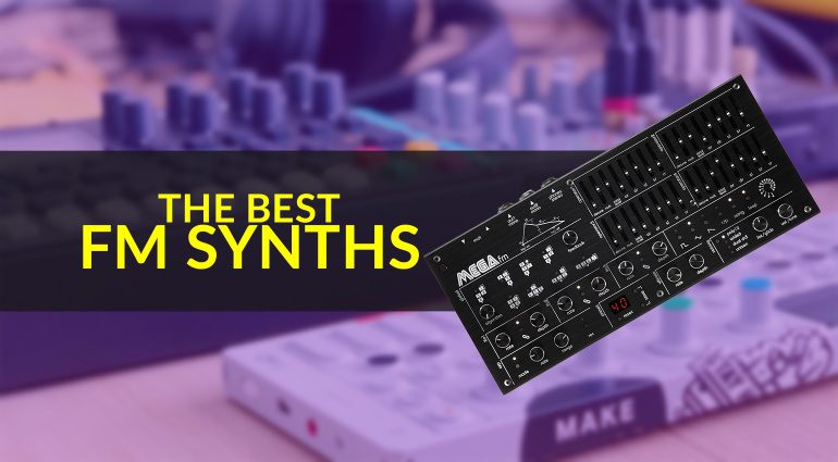 Best FM Synths