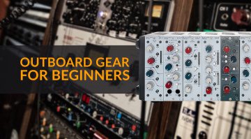Outboard gear for beginners