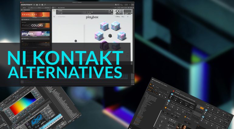 Our five best Kontakt alternatives – Free and Paid
