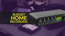 Budget Home Recording