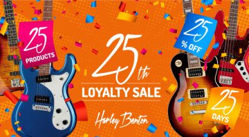 Harley Benton 25th Anniversary Sale