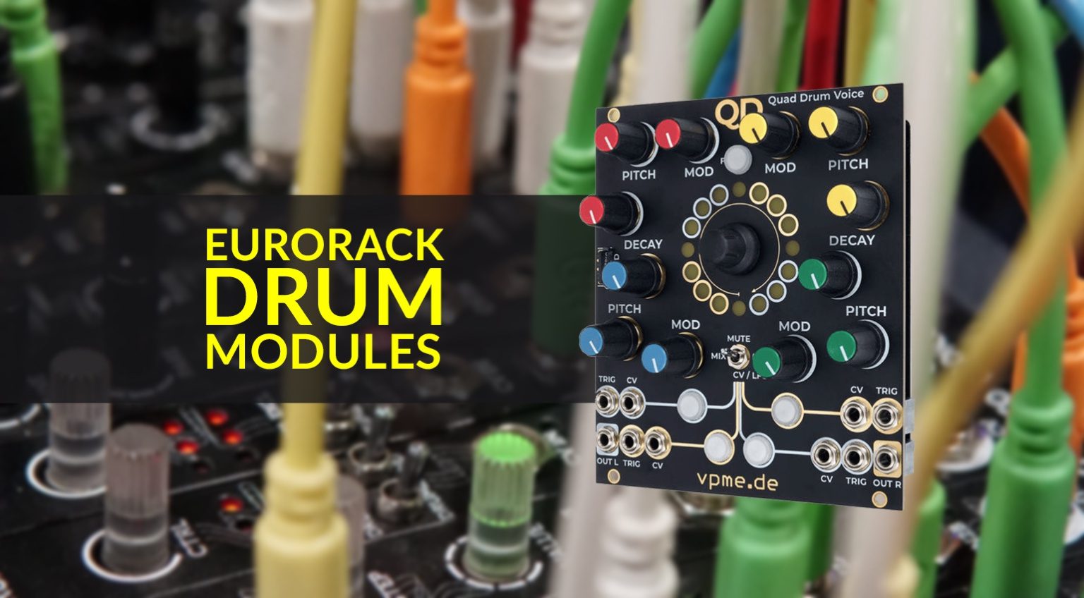 The Best Eurorack Drum Modules for your synth rig