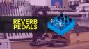 The Best Reverb Pedals