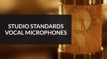 Studio Standards: Classic Vocal Microphones
