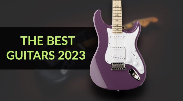 These are the best new electric guitars of 2023 according to the