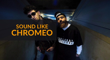Funk Lordz: How To Sound Like Chromeo