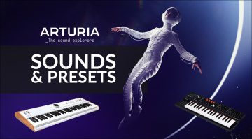Sounds and Presets for Your Arturia Synths