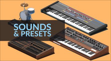 Sounds and Presets
