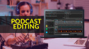 The Best Podcast Editing Software for Content Creators