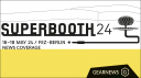 Superbooth 24 Rolling Report: Get the latest news here!