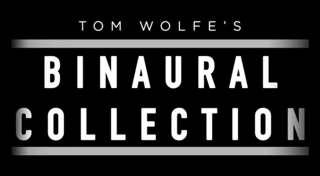 Tom Wolfe's Binaural Collection Sounds and Patches