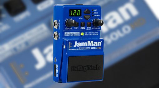 DigiTech JamMan Solo HD: A Revamped Version of a Legendary Looping Powerhouse