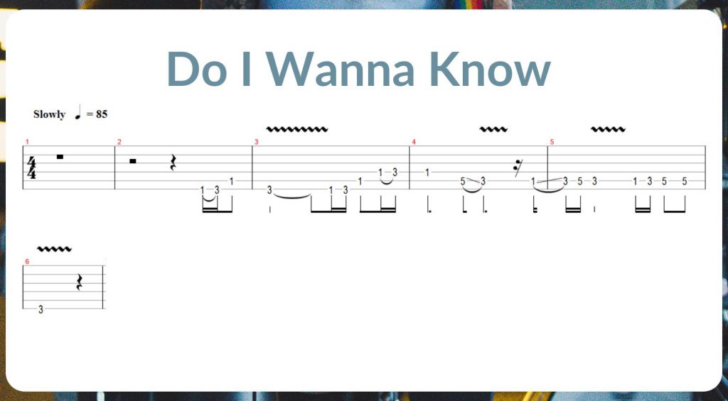 TAB de Do I Wanna Know