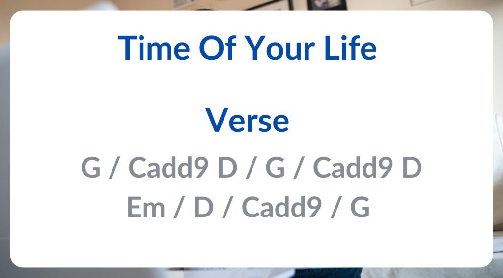 Time Of Your Life Chords 