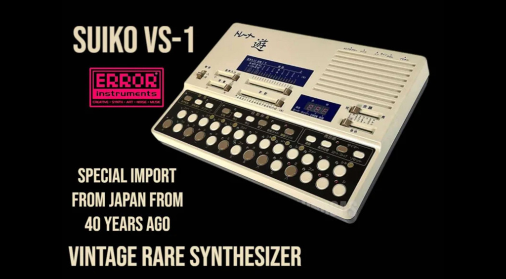 Error Instruments Suiko VS-1 weird japanese synth