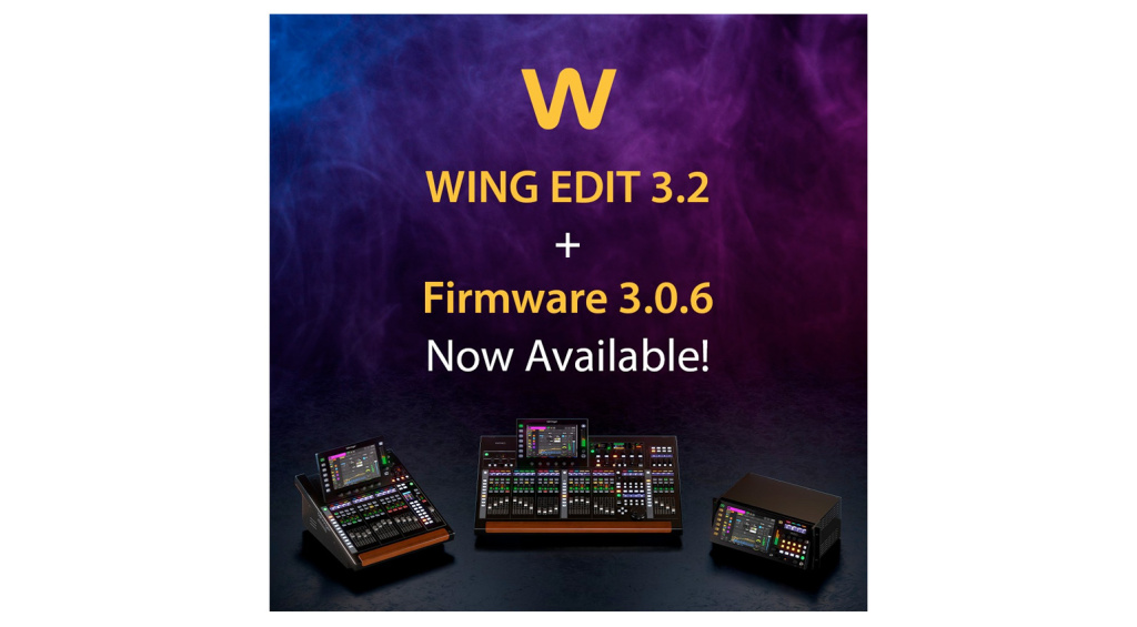 Behringer WING firmware V3.0.6 and WING Edit V3.2 updates