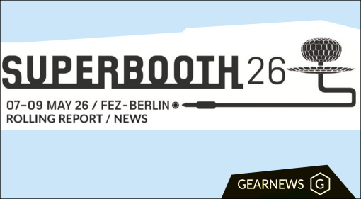 SUPERBOOTH 26 Rolling Report: Get the Latest News Here!