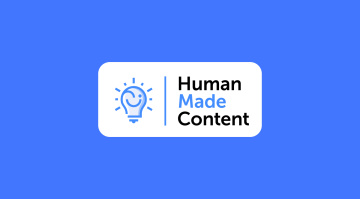 Human-Made Content – What Does It Mean?