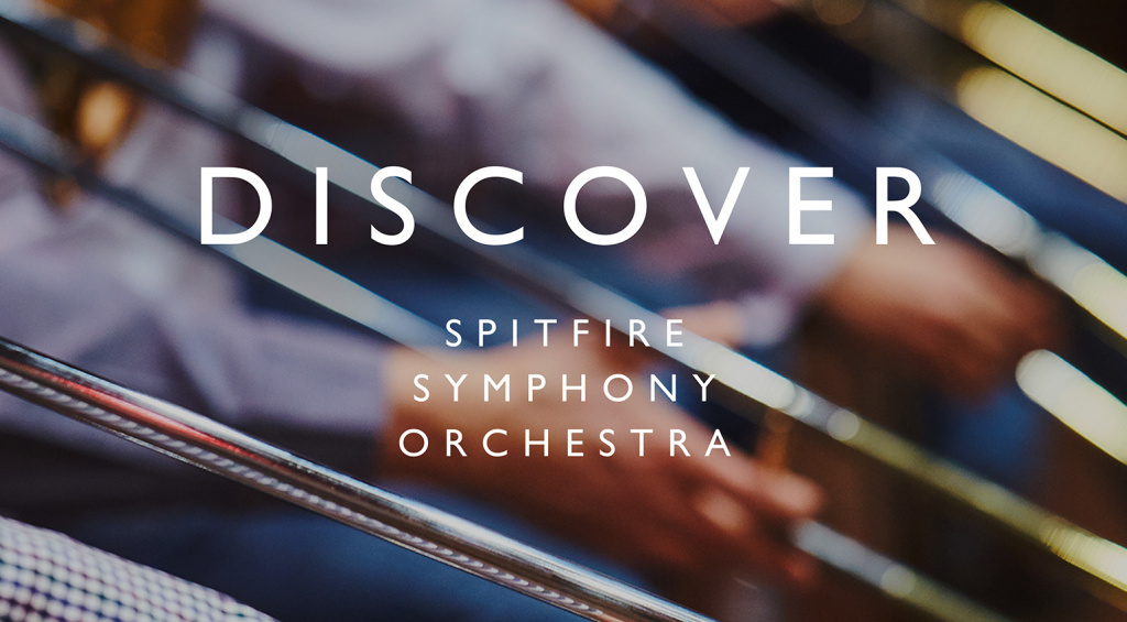 Spitfire Symphony Orchestra Discover