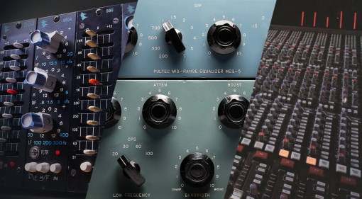 EQ Techniques: Neve vs Pultec vs API vs SSL