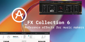 Arturia FX Collection 6: Expands with 2 New Effects Plugins