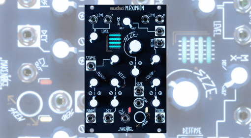 Make Noise x Tom Erbe Plexiphon: A Stereo Space Effect Between Reverb and Echo for Eurorack