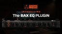 BAX EQ Plugin: Dangerous Music Finally Brings Its Legendary Mastering EQ to Plugin Form