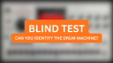 Drum Machine Blind Test: Can You Guess Every Legendary Unit in This Video?