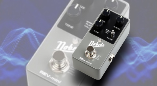Nobels REV-mini pedal: New Stereo Reverb Announced